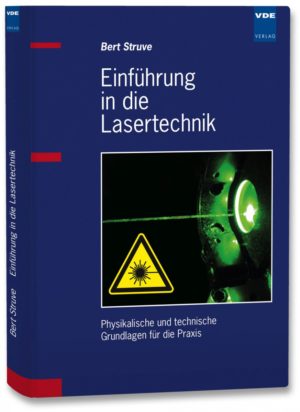 Einführung in die Lasertechnik